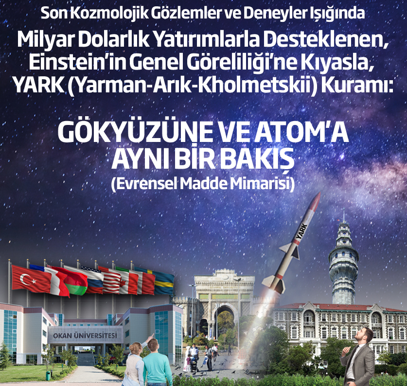 Einstein'ın "Genel Görelilik Teorisi"ni sorgulayan Türk bilim adamları araştırmalarının sonuçlarını paylaşacak