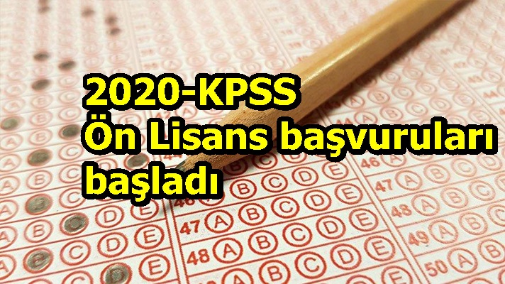 2020-KPSS Ön Lisans başvuruları başladı