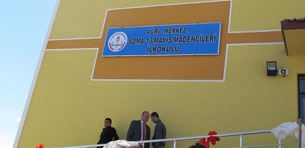 Ağrı'da 'Soma 13 Mayıs Madencileri İlkokulu' açıldı