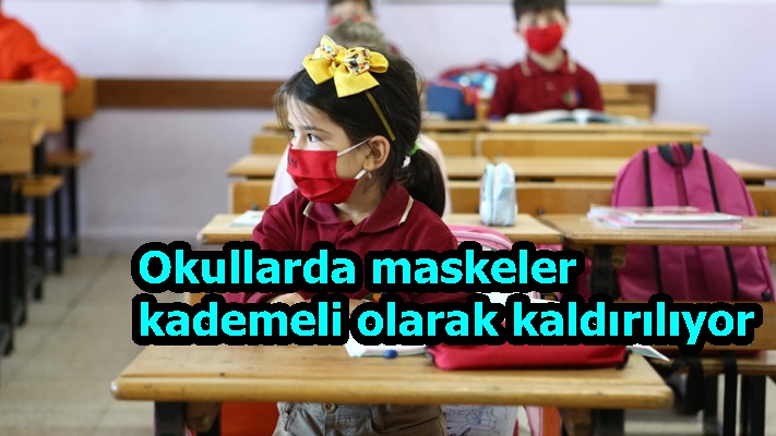 Okullarda maskeler kademeli olarak kaldırılıyor
