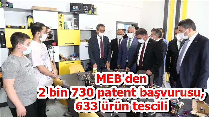 MEB'den 2 bin 730 patent başvurusu, 633 ürün tescili