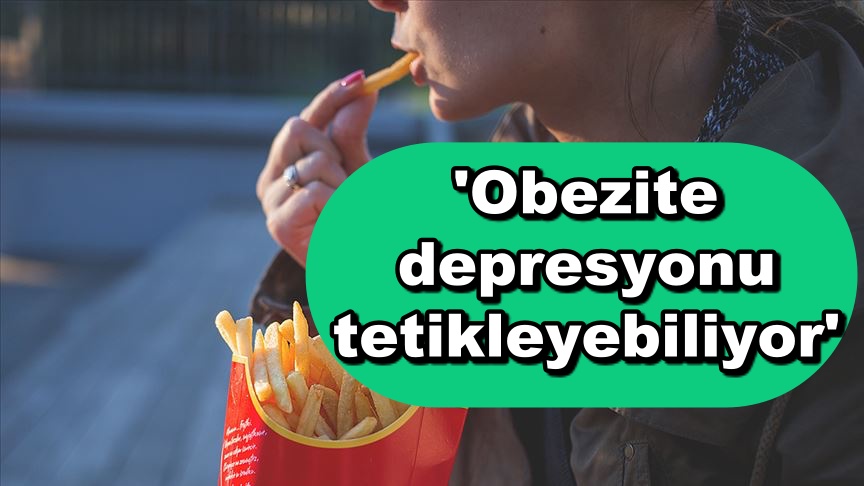 'Obezite depresyonu tetikleyebiliyor'