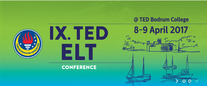 Dokuzuncu TED ELT Konferansı 8 Nisan'da!