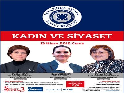 İstanbul Aydın Üniversitesi'nde Kadın ve Siyaset Konuşulacak