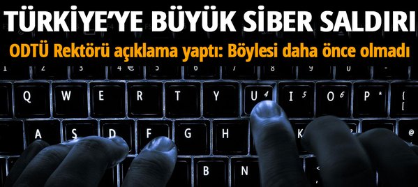 Türkiye'ye büyük siber saldırı
