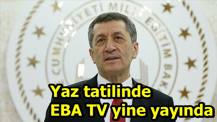 Yaz tatilinde EBA TV yine yayında