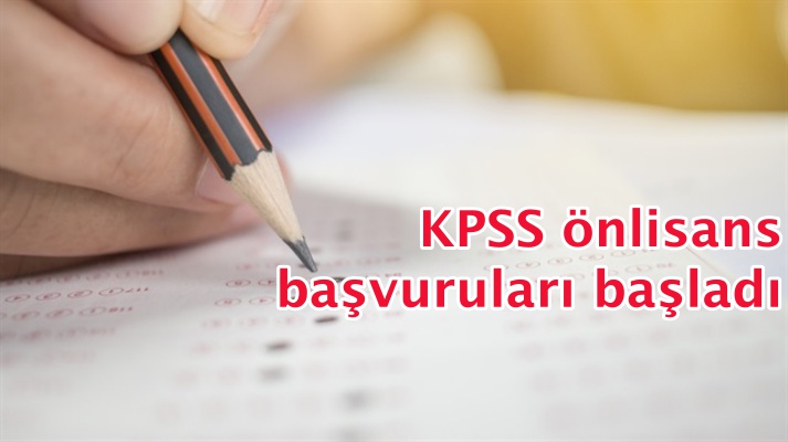 KPSS önlisans başvuruları başladı