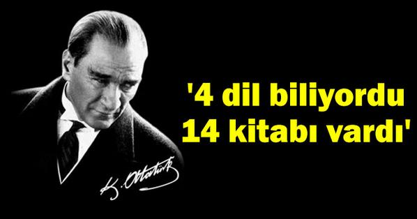 Atatürk'ün Bilinmeyen Çok Özel Yönleri