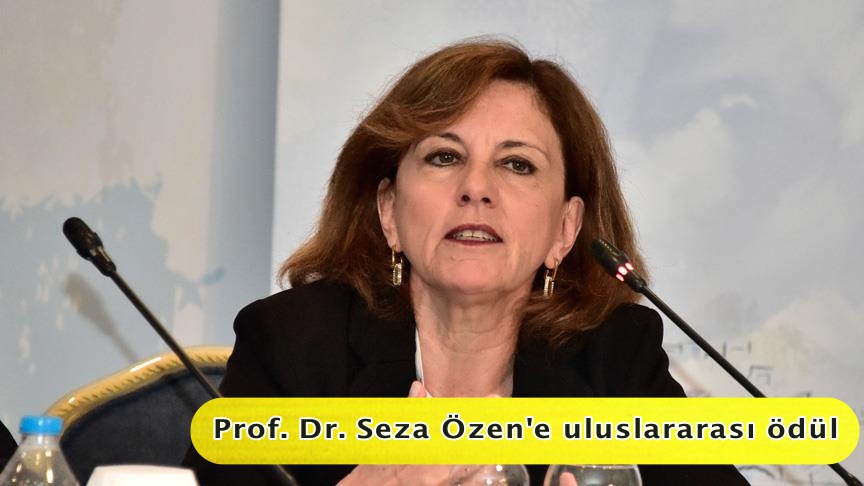 Prof. Dr. Seza Özen'e uluslararası ödül