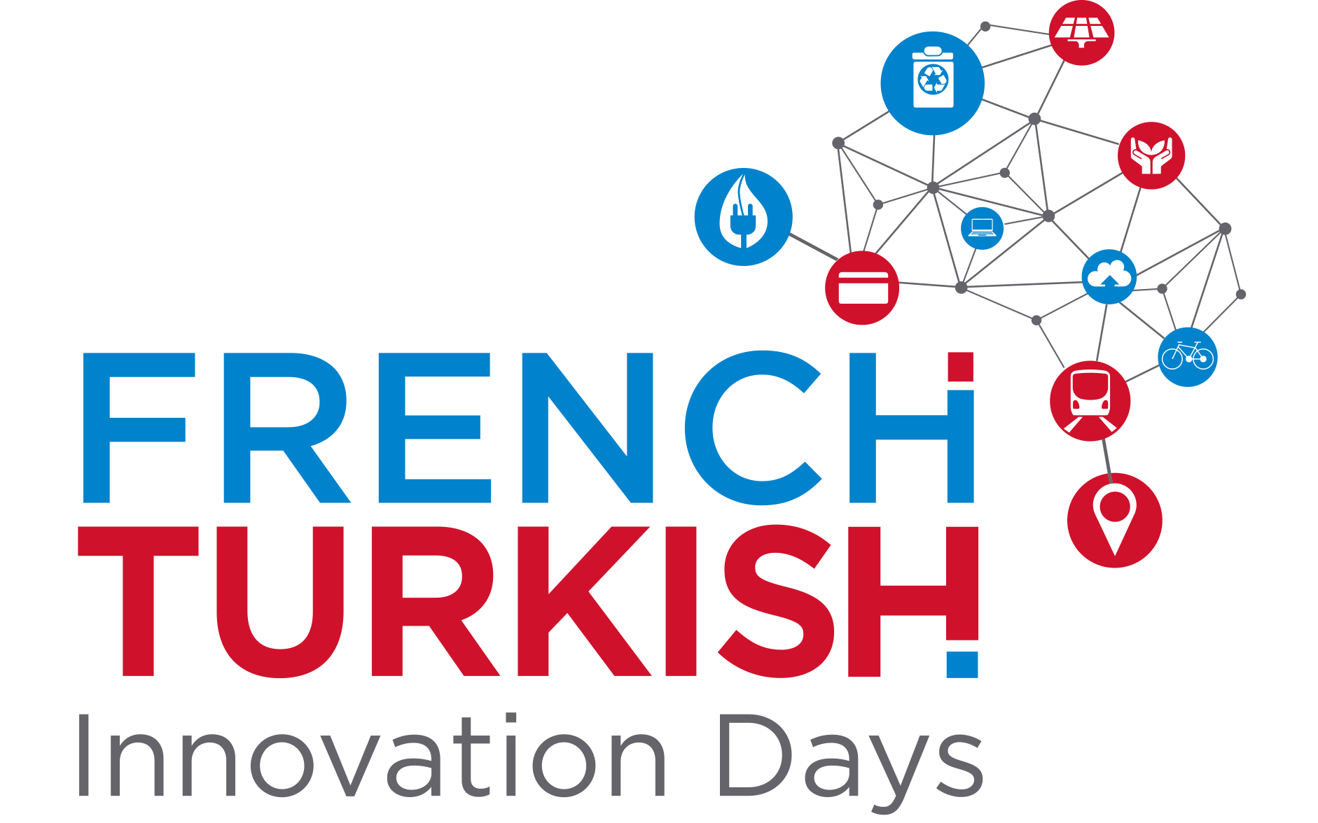 Türk – Fransız İnovasyon Günleri « Akıllı Şehirler » başlıyor! 