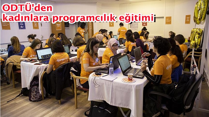ODTÜ'den kadınlara programcılık eğitimi