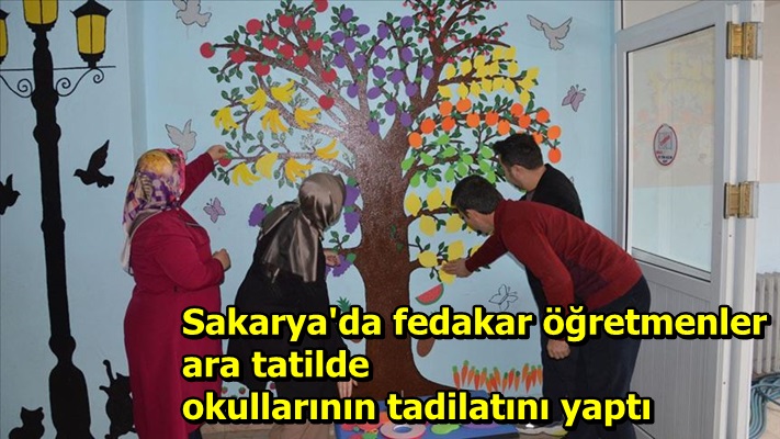 Sakarya'da fedakar öğretmenler ara tatilde okullarının tadilatını yaptı